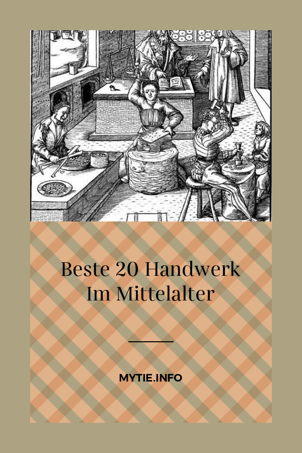 Beste 20 Handwerk Im Mittelalter